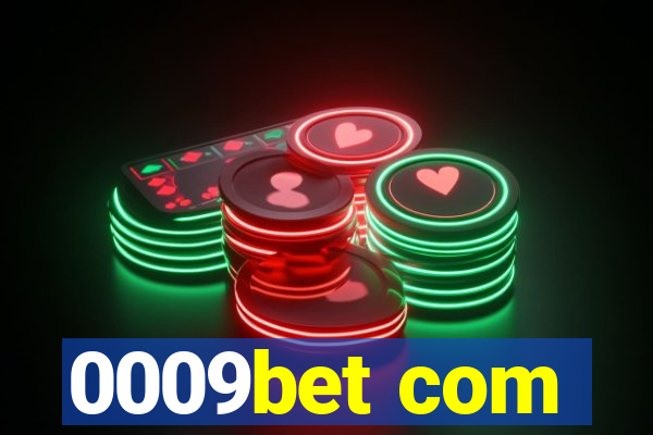 0009bet com